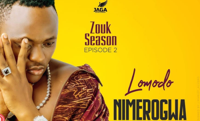 AUDIO: Lomodo - Nimerogwa Mp3 Download