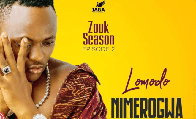 AUDIO: Lomodo - Nimerogwa Mp3 Download