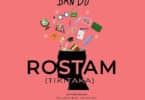 Audio - Bando ft Rostam - Tiki Taka Mp3 Download