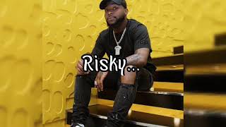 AUDIO: Davido Ft Popcaan - Risky Mp3 Download