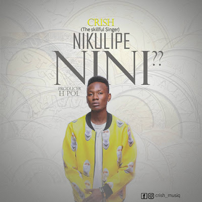 Audio Crish Musiq- Nikulipe nini? Mp3 Download