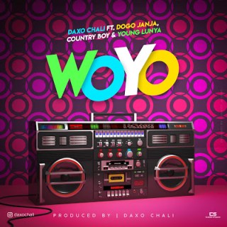 Audio Daxo Chali ft Dogo Janja, Country Boy & Young Lunya - WOYO Mp3 Download