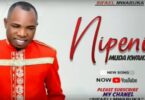 Audio Sifael Mwabuka - Nipeni Muda Mp3 Download