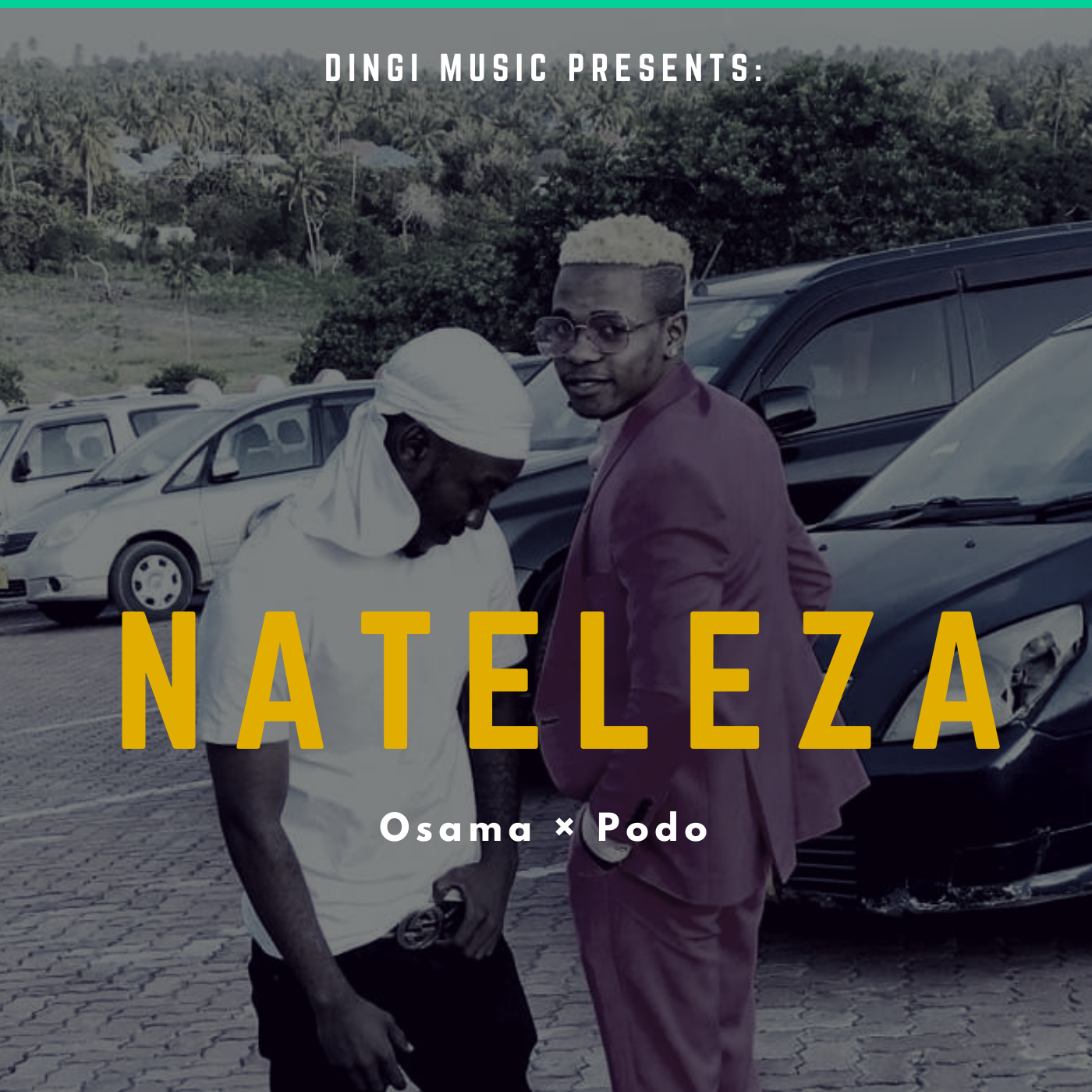 Download Audio : Osama & Podo – NATELEZA