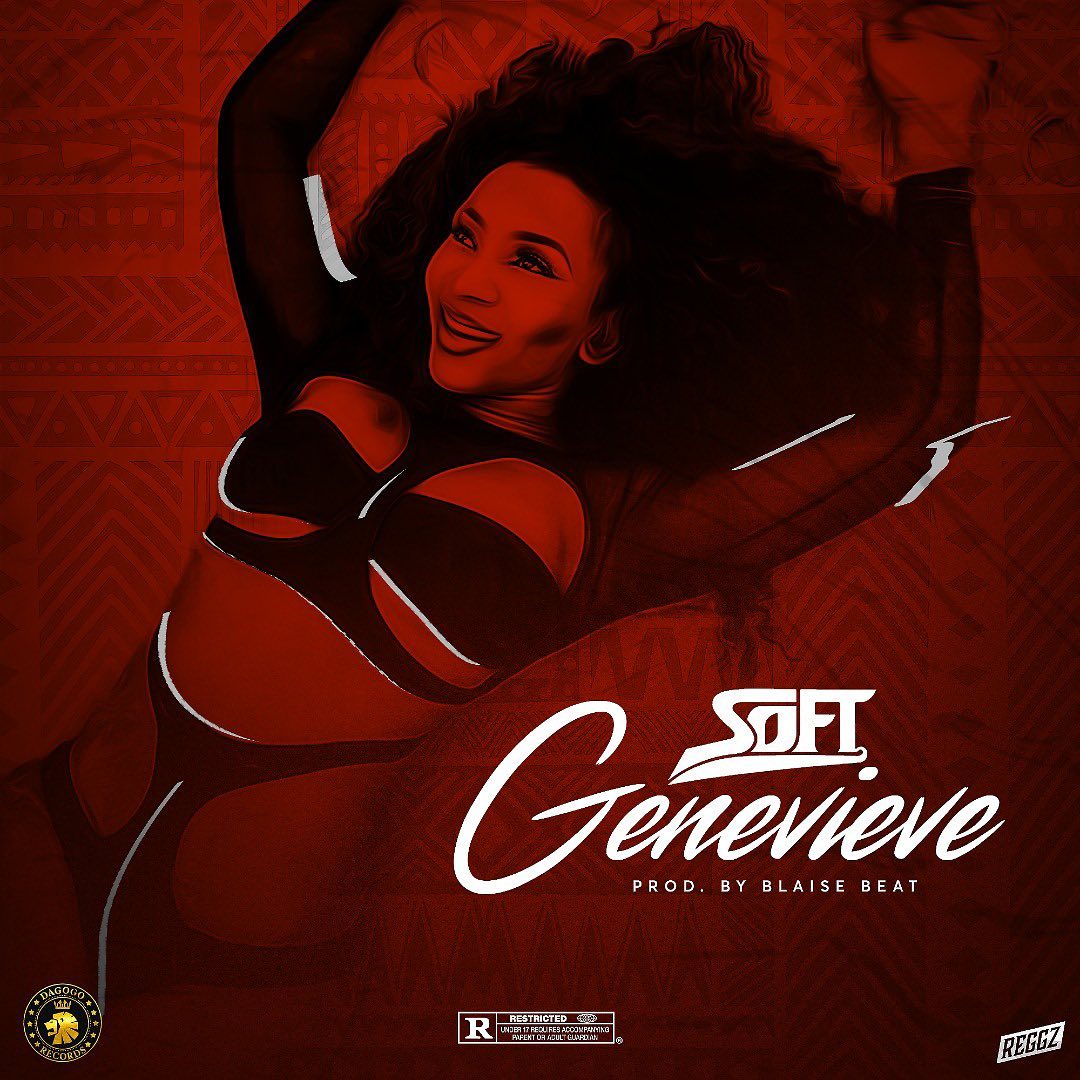 Audio: Soft – Genevieve Mp3 Download
