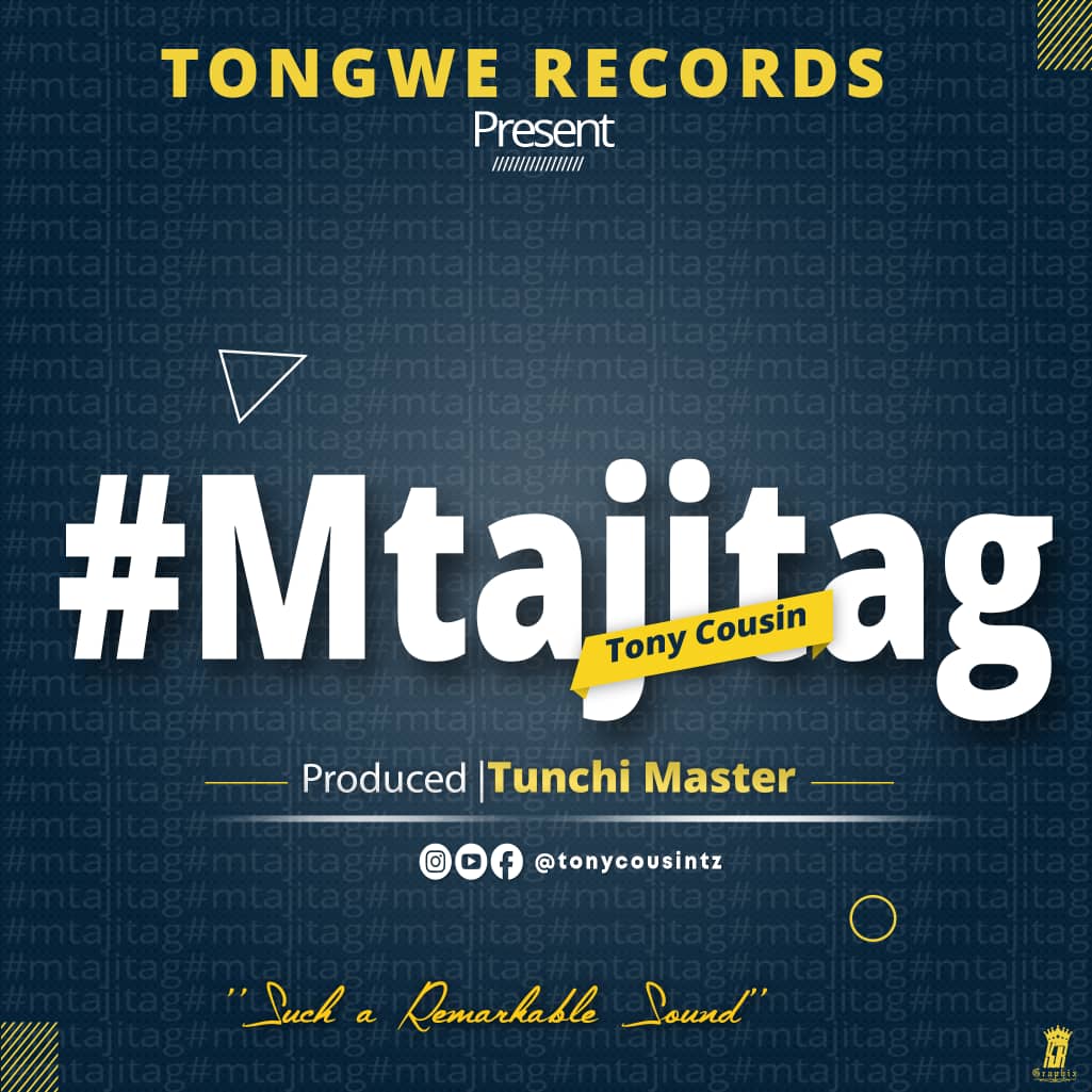 AUDIO: Tony Cousin - MTAJITAG Mp3 Download