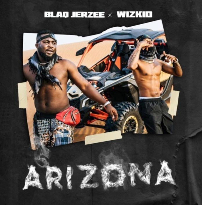 Wizkid & Blaq Jerzee Set To Drop New Song Called “Arizona”