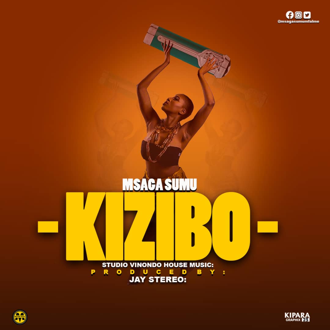Audio: Msaga sumu – Kizibo Mp3 Download