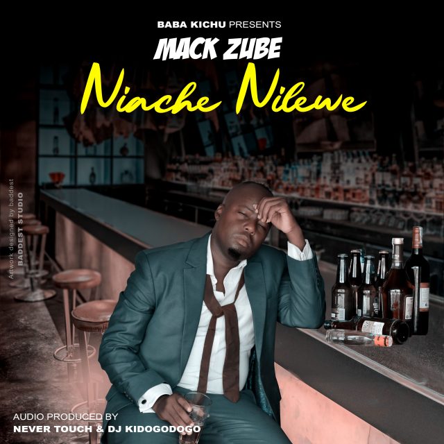 AUDIO: Mack Zube - NIACHE NILEWE