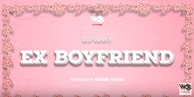 Audio: Rayvanny – EX BOYFRIEND Mp3 Download