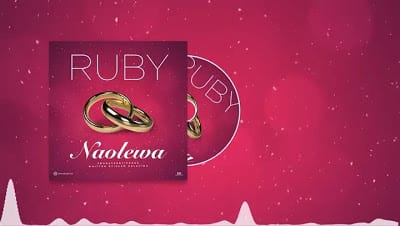 Download Audio: Ruby - NAOLEWA Mp3