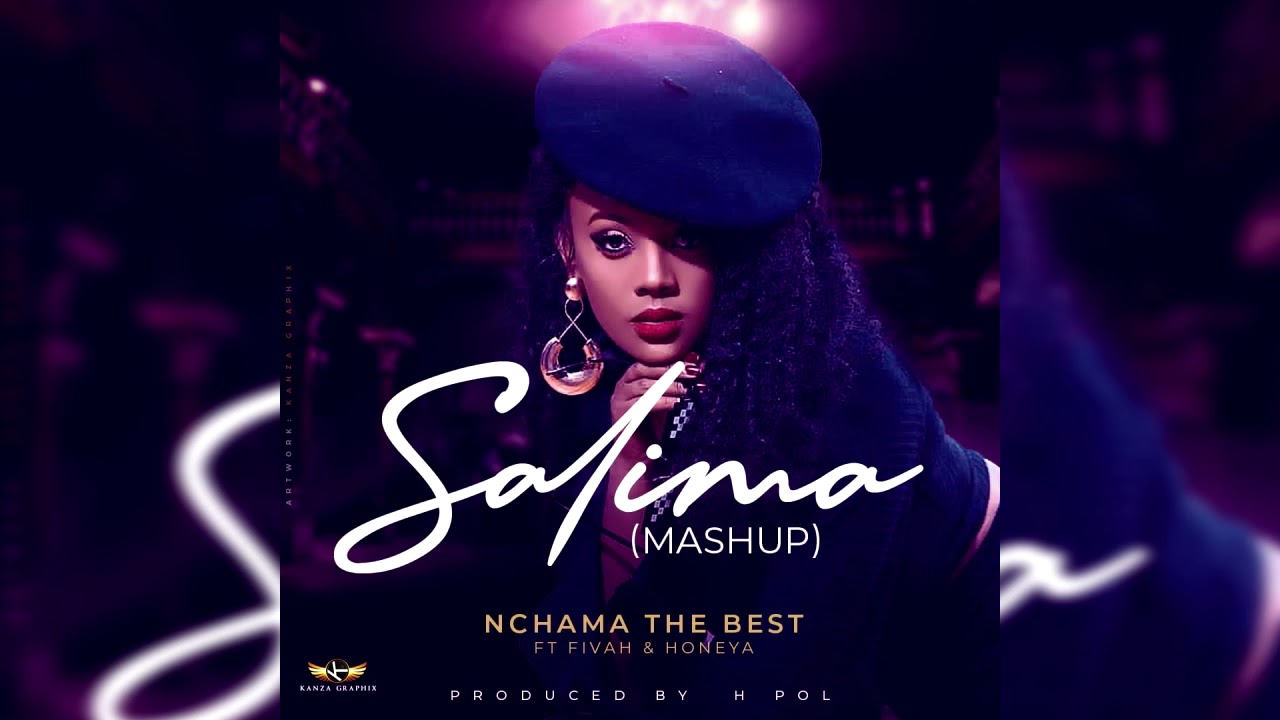 Audio: Nchama the Best ft Fivah & Honeya – Salima