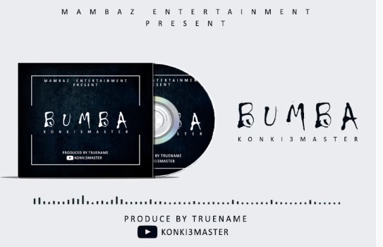 Audio: Konki3master – Bumba Mp3 Download