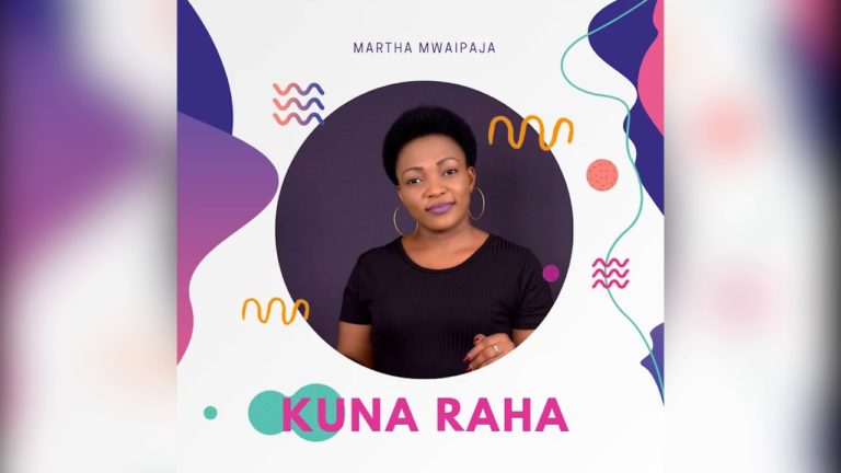 Audio: Martha Mwaipaja – Kuna Raha Mp3 Download