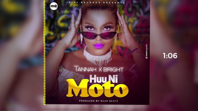 Audio: Tannah Ft Bright – Huu ni moto Mp3