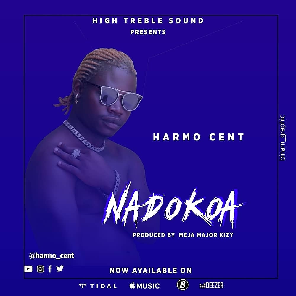 AUDIO: Harmo Cent – NADOKOA Mp3 DOWNLOAD