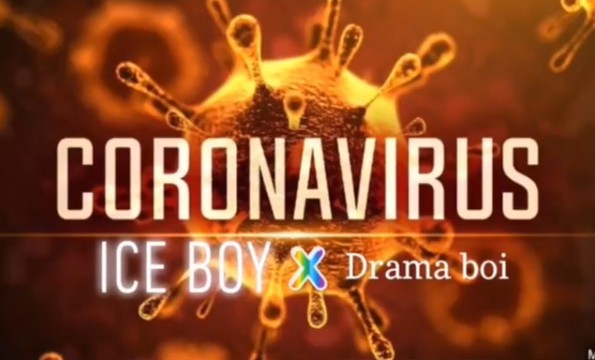 AUDIO: Ice Boy Ft Drama Boi – CORONA Mp3 DOWNLOAD