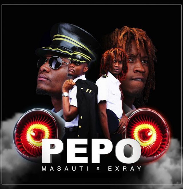 Audio: Masauti X Exray – PEPO Mp3 Download