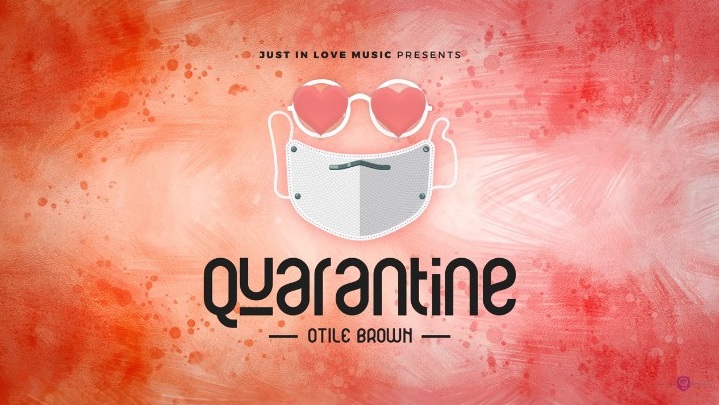 AUDIO: Otile Brown - QUARANTINE Mp3 DOWNLOAD