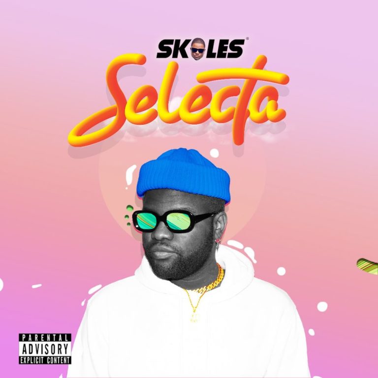 DOWNLOAD AUDIO: Skales - SELECTA Mp3