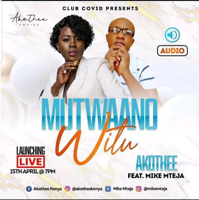 AUDIO: Akothee ft Mike Mteja – MUTWAANO WITU Mp3 DOWNLOAD