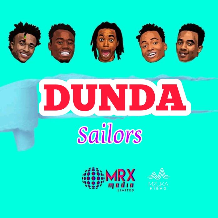 AUDIO: Sailors - DUNDA Mp3 DOWNLOAD