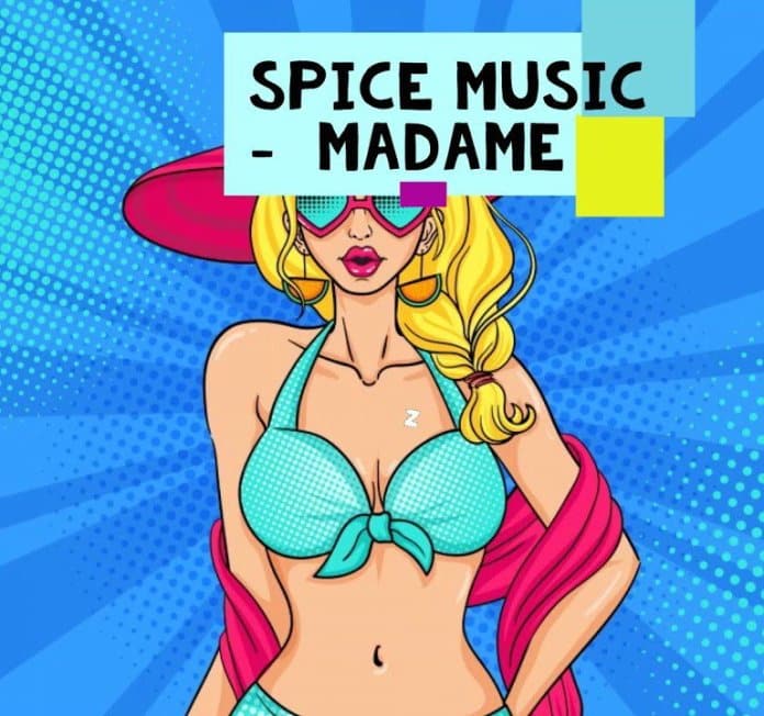AUDIO: Spice Music - MADAME Mp3 DOWNLOAD