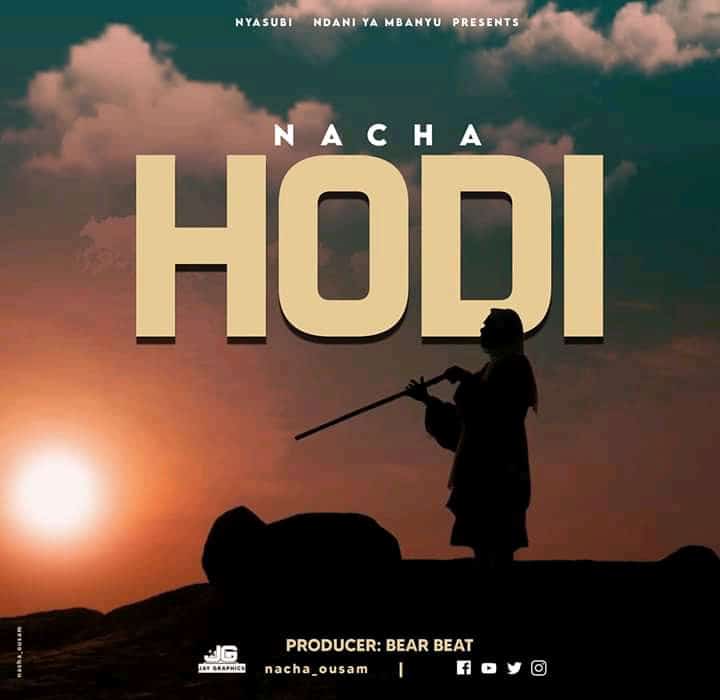 AUDIO: Nacha – HODI Mp3 DOWNLOAD