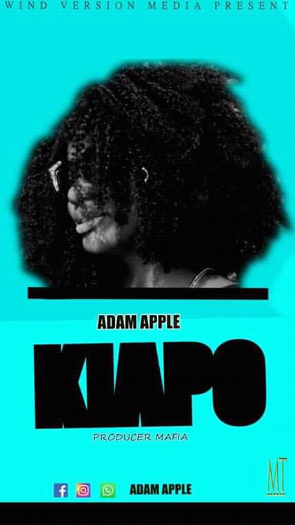AUDIO: Adam Apple - KIAPO Mp3 DOWNLOAD