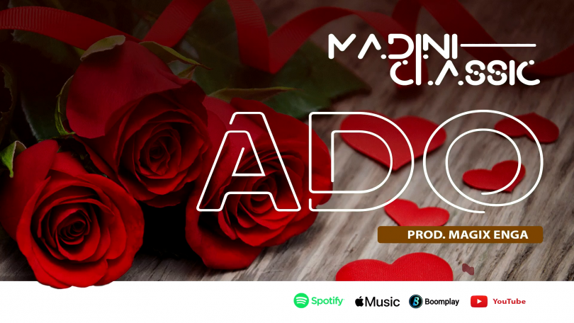 AUDIO: Madini Classic - ADO Mp3 Download
