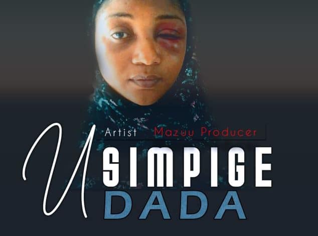 AUDIO: Mazuu Producer - Usimpige Dada Mp3 Download