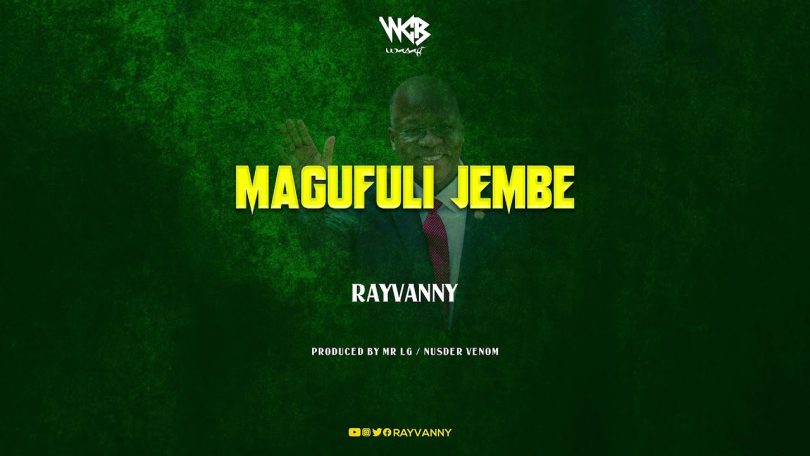 AUDIO: Rayvanny - Magufuli Jembe Mp3 Download