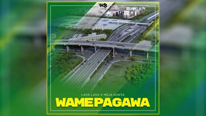 AUDIO: Lava Lava X Meja Kunta - Wamepagawa Mp3 Download