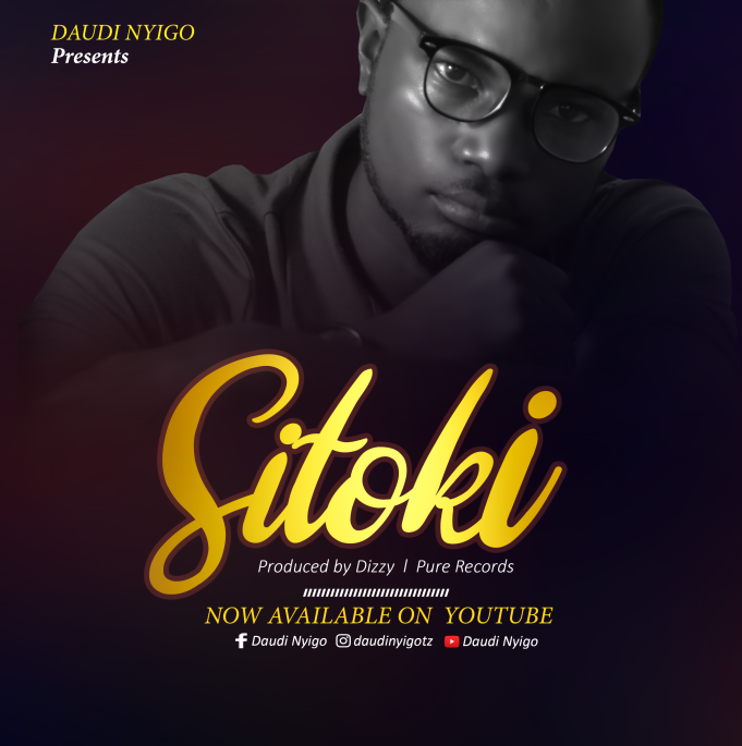 Daudi Nyigo - Sitoki Mp3 Download