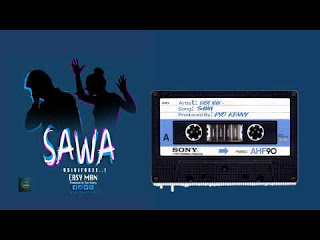 Easy Man - Sawa Usinifokee Mp3 Download