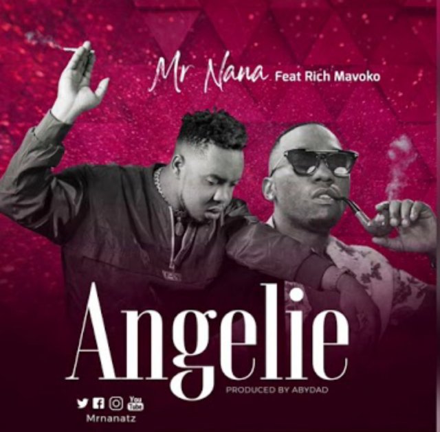 Mr Nana ft Rich Mavoko – Angelie Mp3 Download