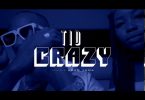 Tid - Crazy Mp3 Download