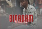 Masterpiece King – Binadam Mp3 Download