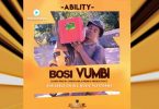 Ability - BOSI VUMBI Mp3 Download AUDIO