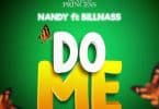 Nandy Ft Billnass – Do me Mp3 Download