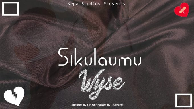 Wyse – Sikulaumu Mp3 Download AUDIO