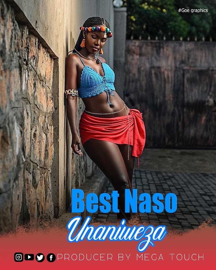 Best Naso – Unaniweza Mp3 Download AUDIO