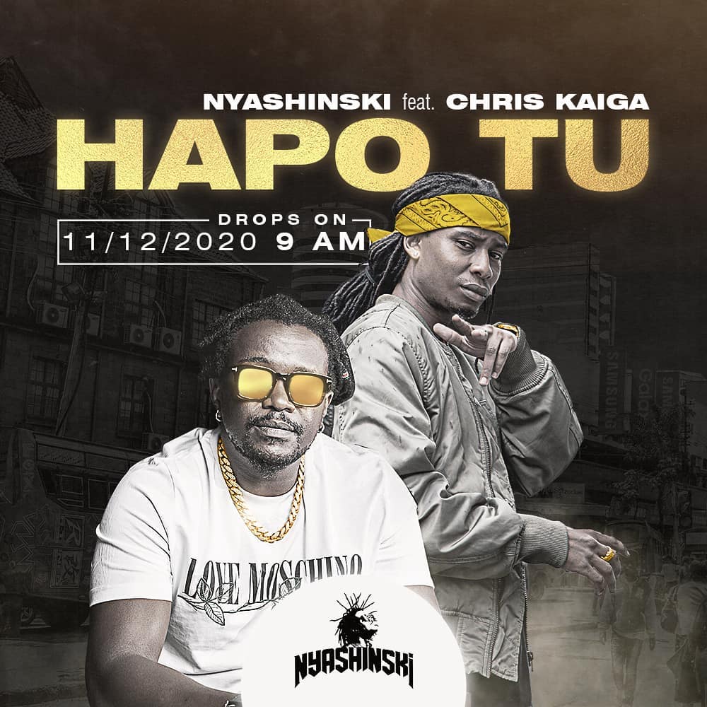 AUDIO: Nyashinski – Hapo Tu Ft Chris Kaiga Mp3 Download