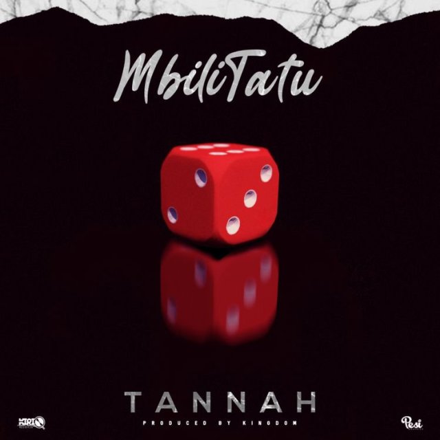 AUDIO: Tannah – Mbili Tatu Mp3 DOWNLOAD