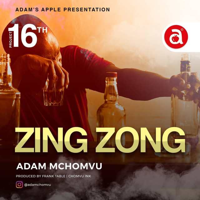 AUDIO: Adam Mchomvu – Zing Zong Mp3 Download
