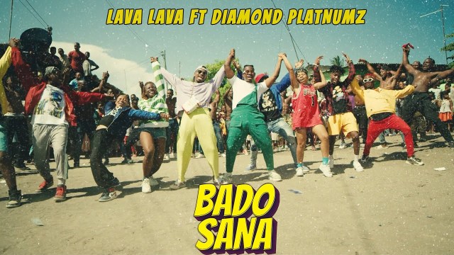 VIDEO: Lava Lava Ft Diamond Platnumz – BADO SANA Mp4 Download