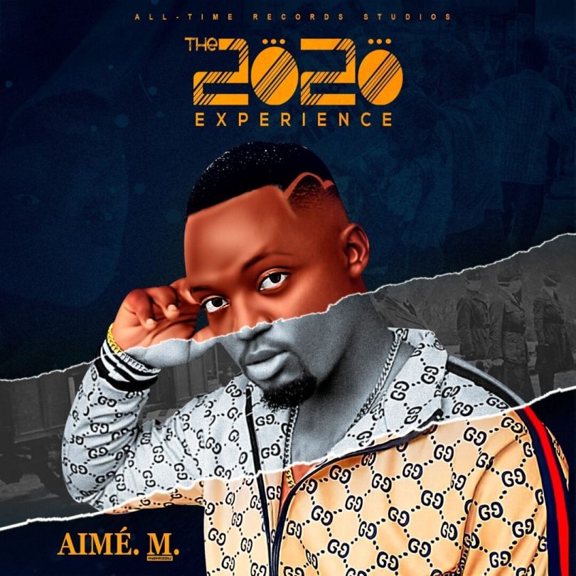 FULL ALBUM: Aimé. M. – The 2020 Experience Download
