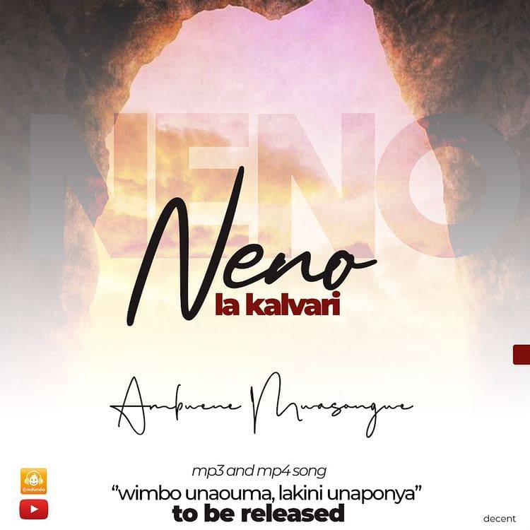 AUDIO: Ambwene Mwasongwe – Neno La Kalvari Mp3 Download