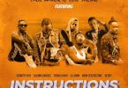 AUDIO: Paul Maker Ft Country Boy, Salmin Swaggz, Moni Centrozone, Lil Dwin, Young Lunya & Deddy – Instructions Mp3 Download