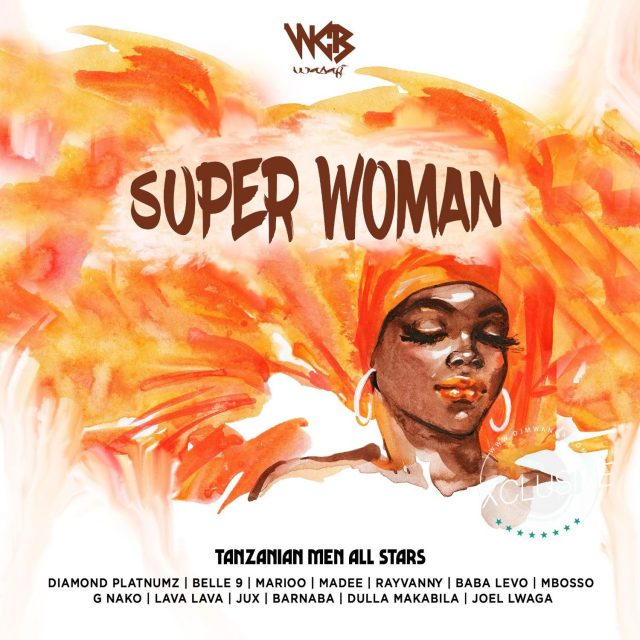 AUDIO: Diamond Platnumz Ft Rayvanny, Mbosso, Jux, Madee, Belle 9, Marioo, Lava Lava, Joel Lwaga, G Nako, Barnaba & Baba Levo - Super Woman Mp3 Download